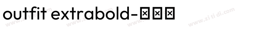 outfit extrabold字体转换